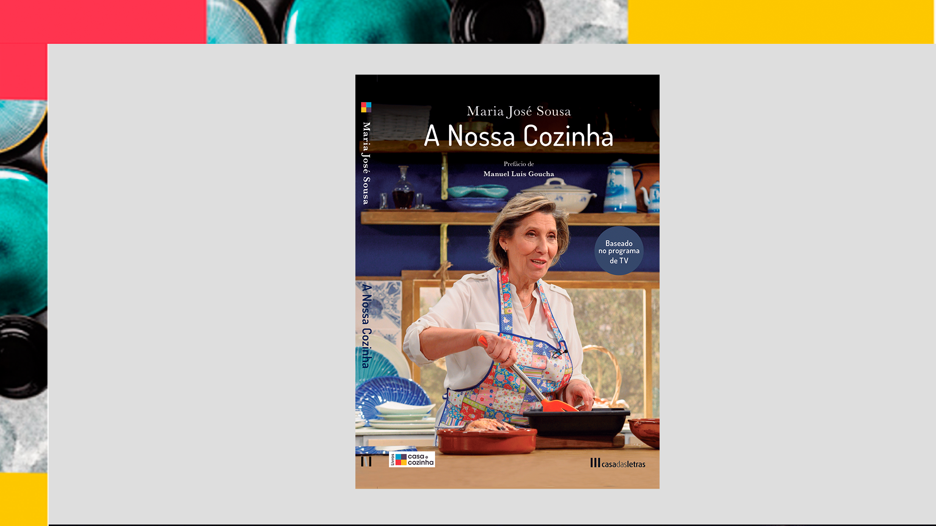 CASA E COZINHA lança livro baseado no programa “A Nossa Cozinha” de Maria José Sousa
